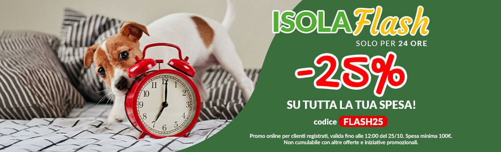 Oggi -25% su tutta la spesa per il tuo pet! Applica il codice FLASH25 a carrello prima che scada. L'offerta dura solo fino alle 12:00 di domenica 25/10. Promo online per clienti registrati, spesa minima 100&euro;. Non cumulabile con altre offerte e iniziative promozionali.