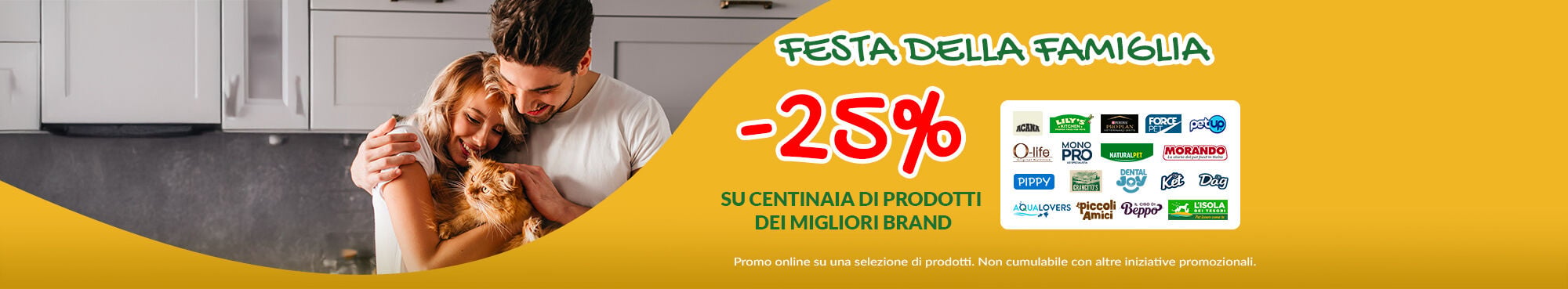 Oggi -25% sui migliori prodotti dei migliori brand! Li trovi tutti gi&agrave; scontati sul sito con l'etichetta "Festa della Famiglia". Approfittane subito!
