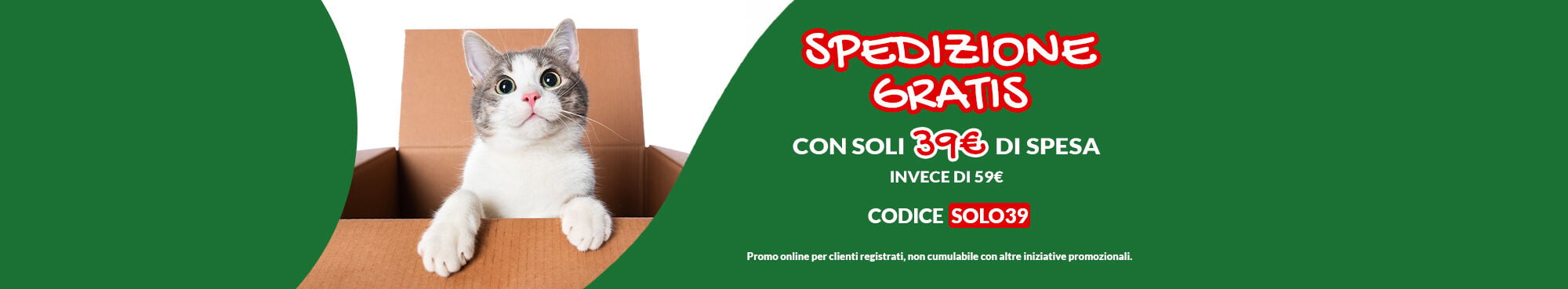 Oggi spedizione gratis con soli 39&euro; di spesa! Inserisci a carrello il codice SOLO39. Approfittane subito!