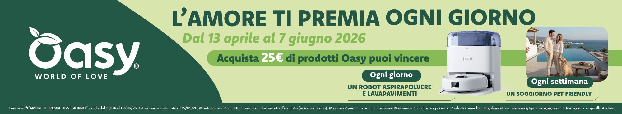 PARTECIPA AL CONCORSO DI OASY: ACQUISTA 25&euro; DI PRODOTTI E PARTECIPA ALL'ESTRAZIONE DI FAVOLOSI PREMI PET FRIENDLY!