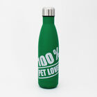 Borraccia termica verde con stampa bianca 100% Pet Lover