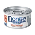 Monge Monoprotein per gatti adulti Sfilaccetti solo Tacchino 80 gr image number 0