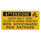 Camon Targa "Area difesa da cani addestrati"